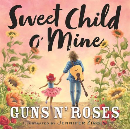 Sweet Child o' Mine Guns N' Roses 9780316493352