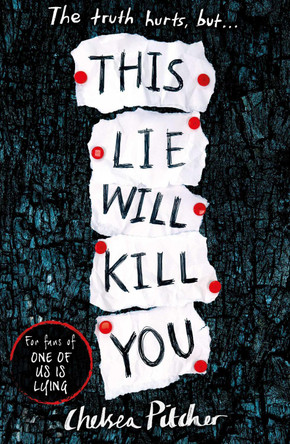 This Lie Will Kill You Chelsea Pitcher 9781471181368