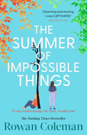 The Summer of Impossible Things Rowan Coleman 9781804950500