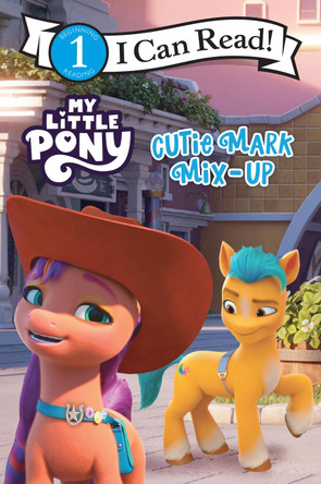 My Little Pony: Cutie Mark Mix-Up Hasbro 9780063060753