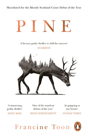 Pine: The spine-chilling Sunday Times bestseller Francine Toon 9781784164829