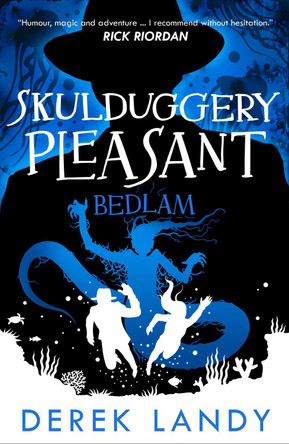 Bedlam (Skulduggery Pleasant, Book 12) Derek Landy 9780008303969