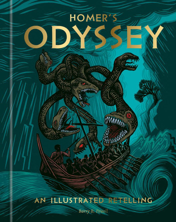 Homer's Odyssey: An Illustrated Retelling Barry B. Powell 9798217035564