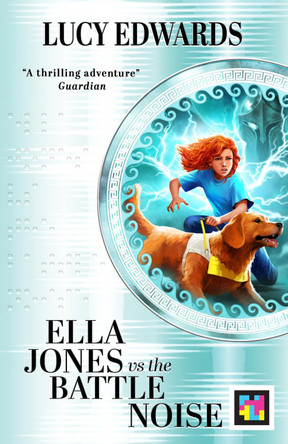 Ella Jones vs the Battle Noise Lucy Edwards 9780702337970