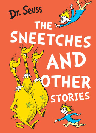 The Sneetches and Other Stories Dr. Seuss 9780008807597
