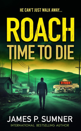Time To Die James P. Sumner 9781036701451