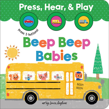 Beep Beep Babies Louise Anglicas 9781464272035