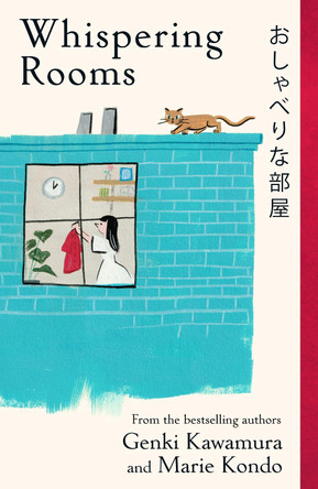 Whispering Rooms: Heartwarming and joyful short stories for fans of Japanese fiction from two bestselling authors Genki Kawamura, Inc. 9781806170586