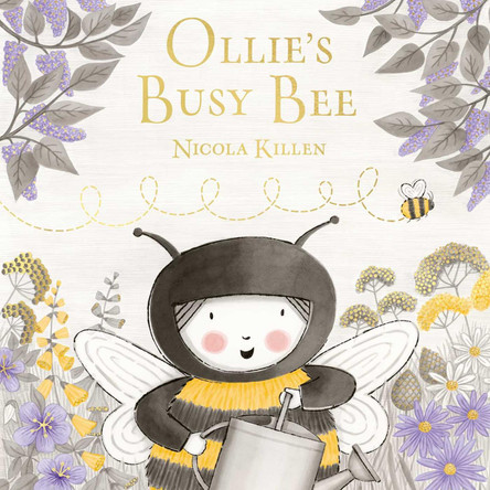 Ollie's Busy Bee Nicola Killen 9781398535305