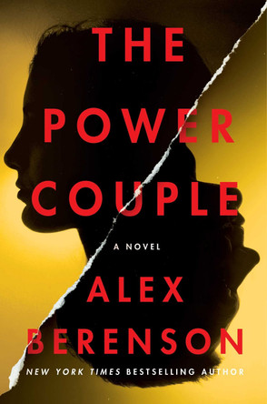 The Power Couple: A Novel Alex Berenson 9781982103699