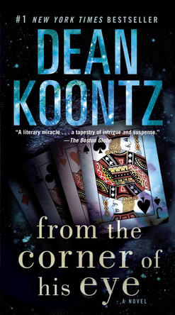 From the Corner of His Eye: A Novel Dean Koontz 9780553593259