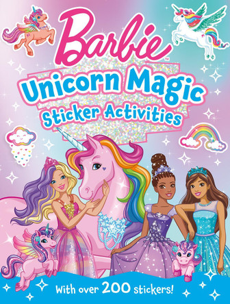 Barbie Unicorn Magic Sticker Activity Book Barbie 9780008681562