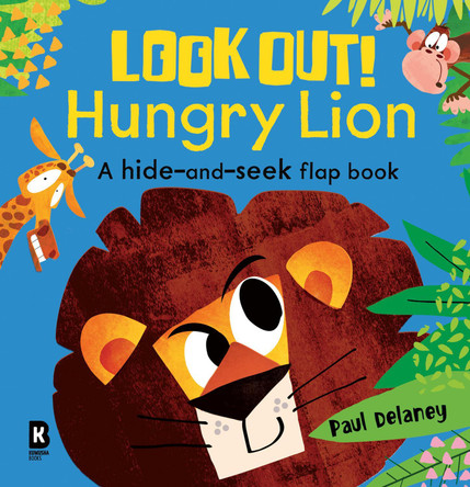 Look Out! Hungry Lion (Look Out! Hungry Animals) Paul Delaney 9780008612672