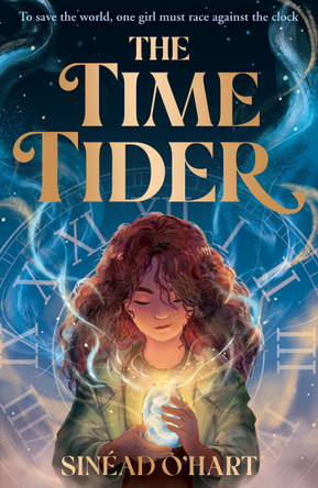 The Time Tider Sinead O'Hart 9781788953306