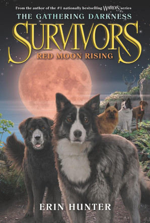 Red Moon Rising Erin Hunter 9780062343475