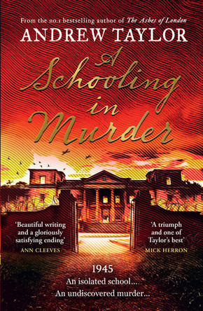 A Schooling in Murder Andrew Taylor 9780008494285