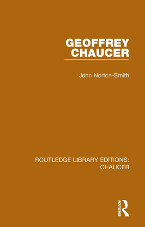 Geoffrey Chaucer John Norton-Smith 9780367357399