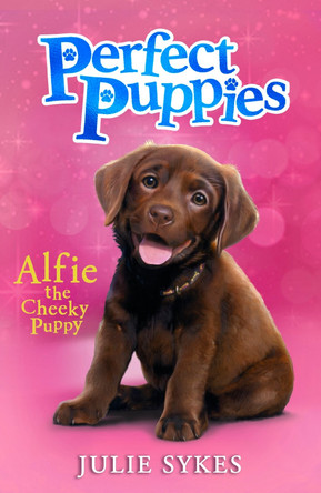 Perfect Puppies Book 1 Julie Sykes 9780702340543