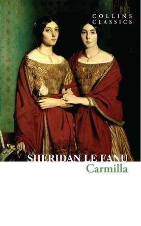 Carmilla (Collins Classics) Sheridan Le Fanu 9780008770501