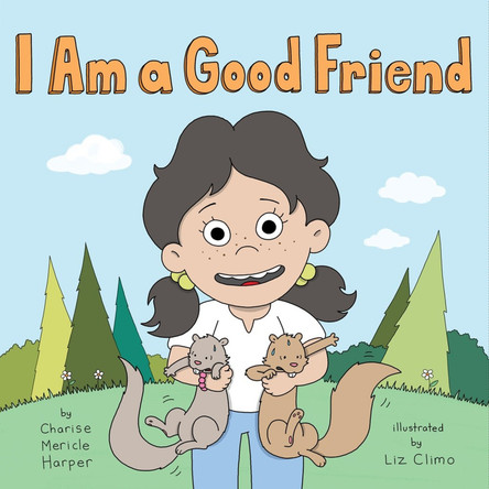 I Am a Good Friend Charise Mericle Harper 9780316364942