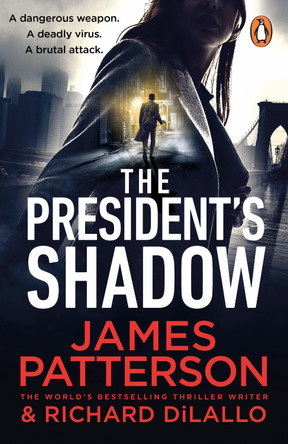 The President's Shadow James Patterson 9781529159974