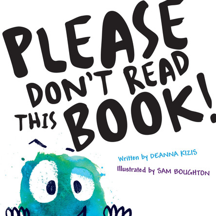 Please Don't Read This Book Deanna Kizis 9780593116814