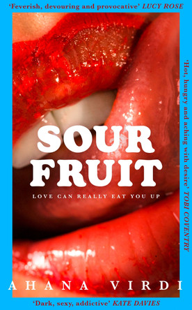 Sour Fruit Ahana Virdi 9780008730710