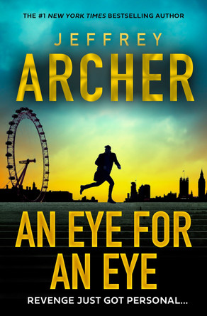 An Eye for an Eye (William Warwick Novels) Jeffrey Archer 9780008731410
