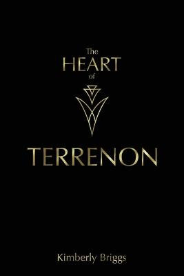 The Heart of Terrenon Kimberly Briggs 9781662920721