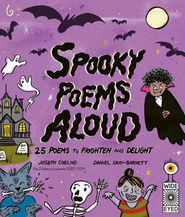 Spooky Poems Aloud: 25 Poems to Frighten and Delight Joseph Coelho 9780711287419
