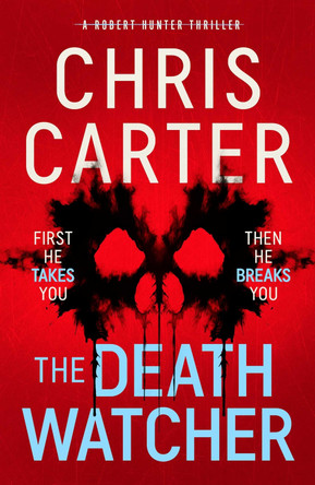 The Death Watcher: The Top Ten Sunday Times Bestseller Chris Carter 9781471197611