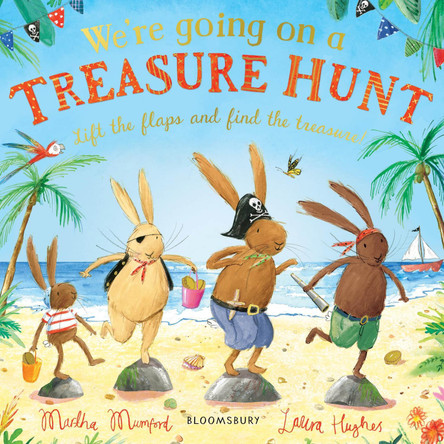We're Going on a Treasure Hunt: A Lift-the-Flap Adventure Laura Hughes 9781408893395