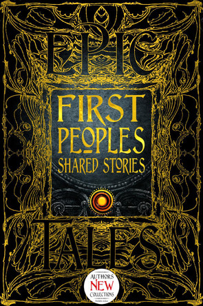 First Peoples Shared Stories: Gothic Fantasy Paula Morris 9781839649424