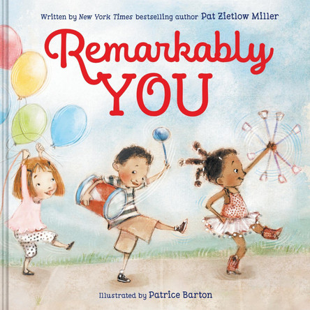 Remarkably You Pat Zietlow Miller 9780063464278