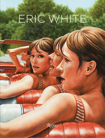 Eric White Anthony Haden-Guest 9780847846207