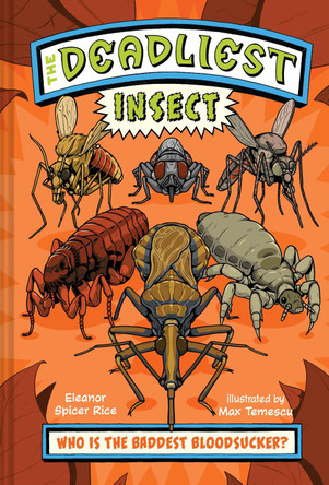 The Deadliest: Insect Eleanor Spicer Rice 9781324053798