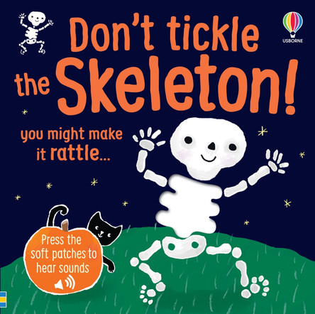 Don't Tickle the Skeleton! Sam Taplin 9781836044109