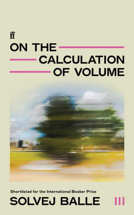 On the Calculation of Volume III Solvej Balle 9780571383429