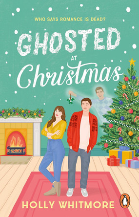 Ghosted at Christmas Holly Whitmore 9781804997574