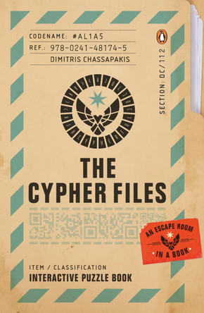 The Cypher Files: An Escape Room... in a Book! Dimitris Chassapakis 9780241481745
