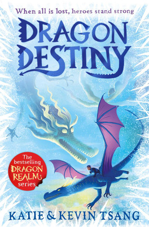 Dragon Destiny Kevin Tsang 9781398505933