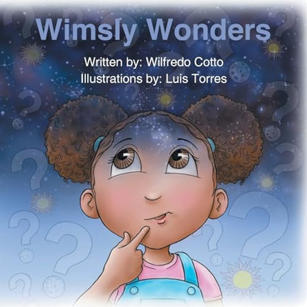 Wimsly Wonders Wilfredo Cotto 9798893084337