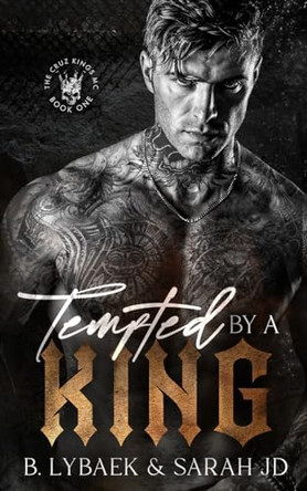 Tempted by a King B. Lybaek 9781739392208