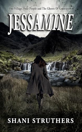 Jessamine Shani Struthers 9781999913748