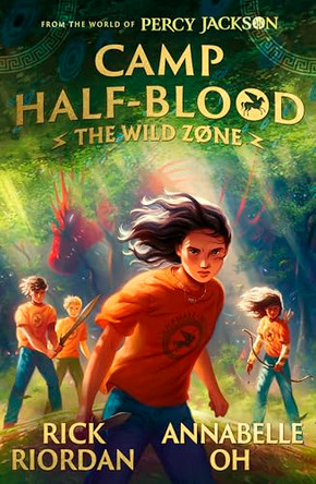 From the World of Percy Jackson: The Wild Zone Rick Riordan 9780241840702
