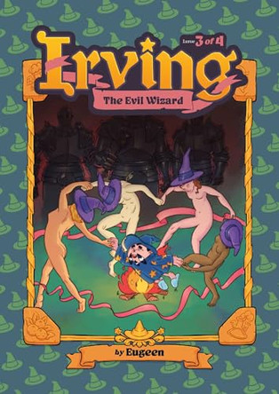 Irving The Evil Wizard #3 Eugeen 9781638380351