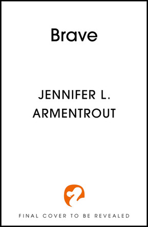 Brave Jennifer L. Armentrout 9781399762083