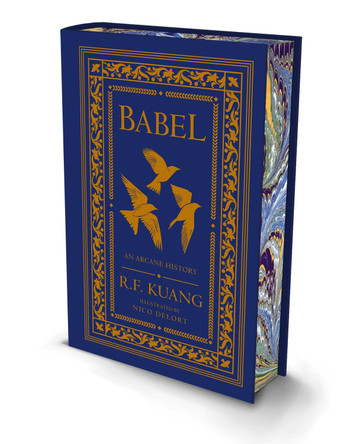 Babel: Or the Necessity of Violence: An Arcane History of the Oxford Translators’ Revolution R.F. Kuang 9780008776732