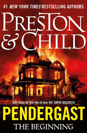 Pendergast: The Beginning Douglas Preston 9781035915675