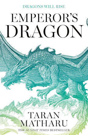 Emperor's Dragon (The Soulbound Saga, Book 3) Taran Matharu 9780008517731